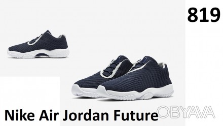 Nike Air Jordan Future
Obsidian
819 - для удобства и быстроты взаимопонимания . . фото 1