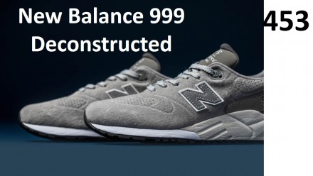 New Balance 999 Deconstructed
453 - для удобства и быстроты взаимопонимания зап. . фото 2