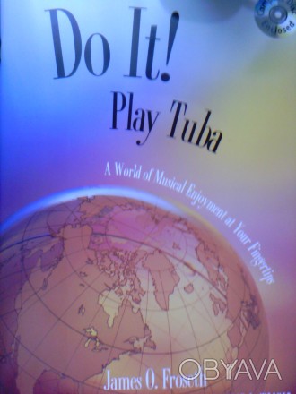 Музыкальная книжка с нотами + обучающий CD (Do It! Play Tuba) - 48 стр., на англ. . фото 1