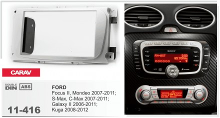 
 Переходная рамка Carav 11-416 для автомобилей: Ford Focus II 2007-2011 Mondeo . . фото 3
