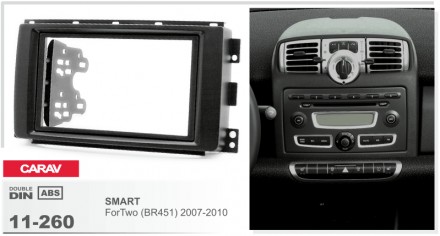 
 Переходная рамка Carav 11-260 для автомобилей: Smart ForTwo (BR451) 2007-2010 . . фото 3