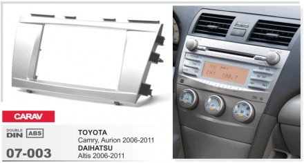 
 Переходная рамка Carav 07-003 для автомобилей: Toyota Camry 2006-2011 Aurion 2. . фото 3